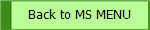 Back to MS MENU